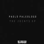 cover: Paolo Paleologo - The Joints EP