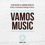 cover: Mike Kelly|Voltaxx - Hairy Venusian Mango Eaters