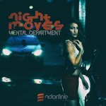 cover: Mental Department - Night Moves