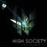 cover: High Society - Pitch Black EP