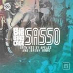 cover: The Big Bird Cage - Sasso