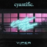 cover: Cyantific - Under The Neon/Hollywood