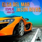 cover: Elsa Del Mar|Jason Rivas - Espejo