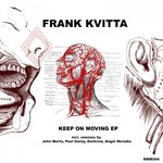 cover: Frank Kvitta - Keep On Moving EP