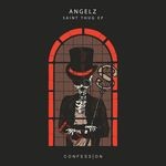 cover: Angelz - Saint Thug EP