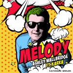 cover: Ashley Wallbridge|Karra - Melody