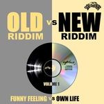 cover: Various - Old Riddim vs New Riddim Vol 1