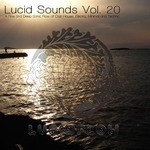 cover: Various|Mrs Robot - Lucid Sounds Vol 20: A Fine And Deep Sonic Flow Of Club House, Electro, Minimal & Techno (unmixed Tracks)