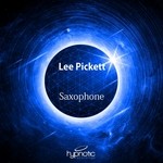 cover: Lee Pickett - Saxophone