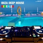 cover: Various - Ibiza Deep House Revealed