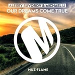 cover: Alexey Suvorov & Michael Li - Our Dreams Come True