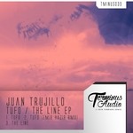 cover: Juan Trujillo - Tufo/The Line EP