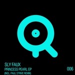 cover: Sly Faux - Princess Pearl EP