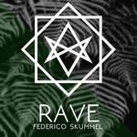 cover: Federico Skummel - RAVE