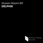 cover: Delphie - Illusion Room EP