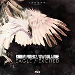 cover: Subminderz & Swooladge - The Eagle/Excited