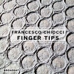 cover: Francesco Chiocci - Finger Tips EP