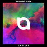 cover: Project 46 & Bynon - Castles