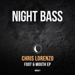 cover: Chris Lorenzo - Foot & Mouth