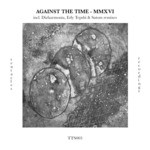 cover: Against The Time - Mmxvi