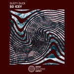 cover: Dusty Duck - So Icey