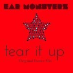 cover: Ear Monsterz - Tear It Up