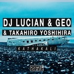 cover: Takahiro Yoshihira|Geo|Dj Lucian - Kathakali