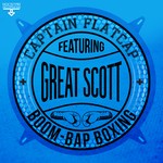 cover: Captain Flatcap|Great Scott - Boom Bap Boxing