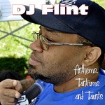 cover: Dj Flint - Anthems, Tantrums And Taunts