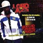 cover: Lord Of Ajasa - Second Turning By The Right (feat Konga/9ice & Jah Bless)