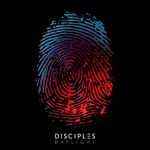 cover: Disciples - Daylight