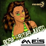 cover: Meis - Bora Fritar Junto