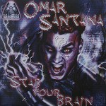 cover: Omar Santana - Stab Your Brain