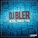 cover: Dj Bler - Kalinka Time