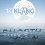 cover: 10 Klang - Smooth Ocean