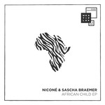 cover: Nicone & Sascha Braemer - African Child EP