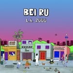 cover: Bei Ru - L.A. Zooo