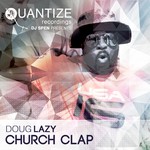 cover: Doug Lazy - Church Clap