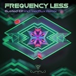 cover: Frequency Less - Busted EP