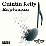 cover: Quintin Kelly - Explosion