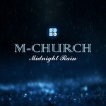 cover: M-church - Midnight Rain