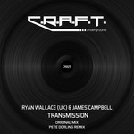 cover: James Campbell|Ryan Wallace (uk) - Transmission EP