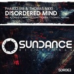 cover: Phablo Mb & Thomas Nikki - Disordered Mind