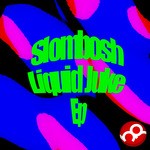 cover: Slombosh - Liquid Juke EP