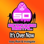 cover: Joey Riot & Instigate - It's Over Now