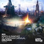 cover: North & Sanchez Vs Jonathan Carvajal - Oblivion