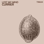 cover: Currier - Lost My Mind