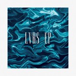 cover: Need For Mirrors - LVRS EP