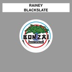 cover: Rainey - Blackslate