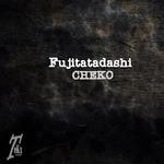 cover: Fujitatadashi - Cheko